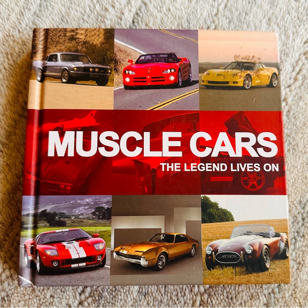 "Muscle Cars: The Legend Lives On" hard cover book